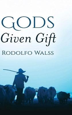 God's Given Gift - Hardcover | Diverse Reads