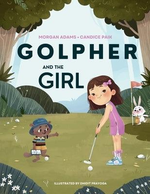 Golpher and The Girl - Paperback | Diverse Reads