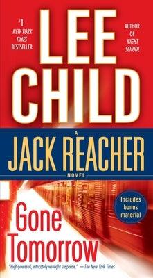 Gone Tomorrow: A Jack Reacher Novel - Paperback | Diverse Reads