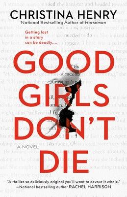 Good Girls Don't Die - Paperback | Diverse Reads