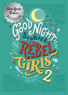 Good Night Stories for Rebel Girls 2 - Hardcover | Diverse Reads