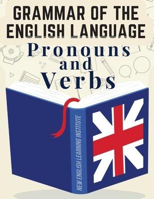 Grammar of the English Language: Pronouns and Verbs - Paperback | Diverse Reads