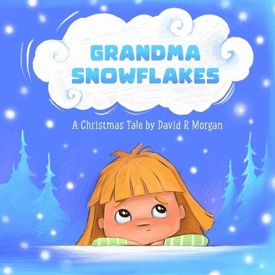 Grandma Snowflakes: A Christmas Tale - Paperback | Diverse Reads