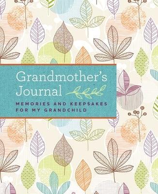 Grandmother's Journal: Memories and Keepsakes for My Grandchild - Hardcover | Diverse Reads