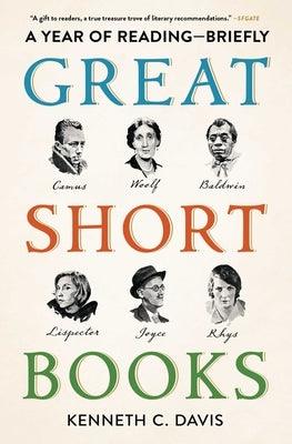 Great Short Books: A Year of Reading--Briefly - Paperback | Diverse Reads