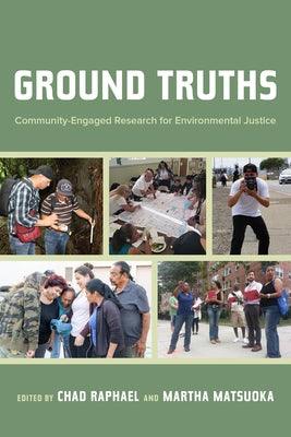 Ground Truths: Community-Engaged Research for Environmental Justice - Paperback | Diverse Reads