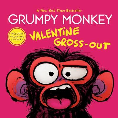 Grumpy Monkey Valentine Gross-Out - Hardcover | Diverse Reads