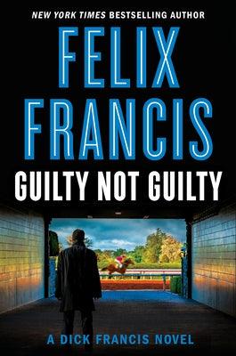 Guilty Not Guilty - Hardcover | Diverse Reads