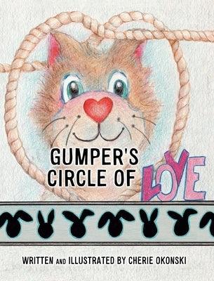 Gumper's Circle of Love - Hardcover | Diverse Reads