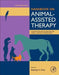 Handbook on Animal-Assisted Therapy: Foundations and Guidelines for Animal-Assisted Interventions - Hardcover | Diverse Reads