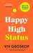 Happy High Status: How to Be Effortlessly Confident - Hardcover | Diverse Reads