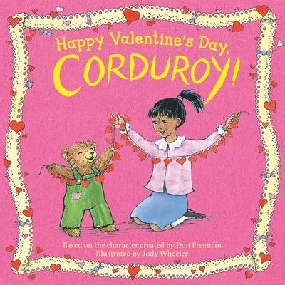 Happy Valentine's Day, Corduroy! - Board Book | Diverse Reads
