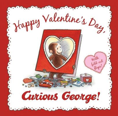 Happy Valentine's Day, Curious George! - Hardcover | Diverse Reads
