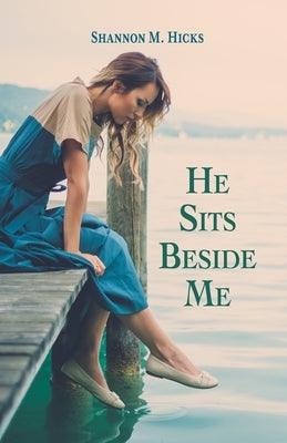 He Sits Beside Me - Paperback | Diverse Reads