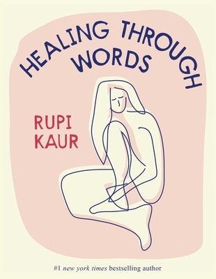 Healing Through Words - Hardcover | Diverse Reads