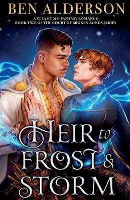 Heir to Frost and Storm: A steamy MM fantasy romance - Paperback | Diverse Reads