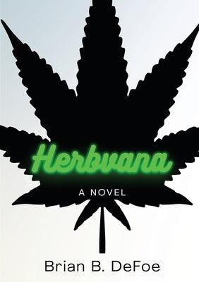 Herbvana - Paperback | Diverse Reads