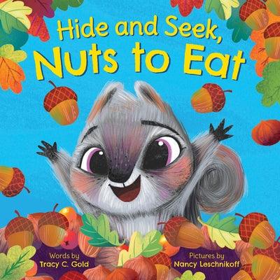 Hide and Seek, Nuts to Eat - Hardcover | Diverse Reads