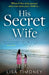 His Secret Wife - Paperback | Diverse Reads