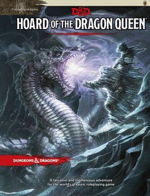 Hoard of the Dragon Queen: Tyranny of Dragons - Hardcover | Diverse Reads