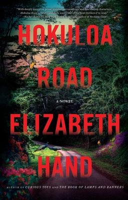 Hokuloa Road - Hardcover | Diverse Reads
