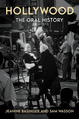 Hollywood: The Oral History - Paperback | Diverse Reads