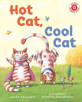 Hot Cat, Cool Cat - Hardcover | Diverse Reads