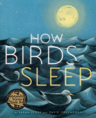 How Birds Sleep - Hardcover | Diverse Reads