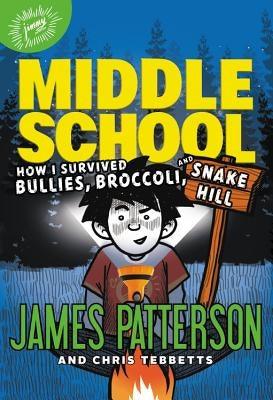 How I Survived Bullies, Broccoli, and Snake Hill - Hardcover | Diverse Reads