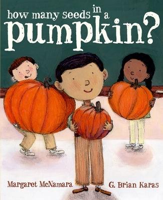 How Many Seeds in a Pumpkin? (Mr. Tiffin's Classroom Series) - Hardcover | Diverse Reads