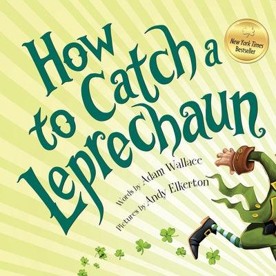 How to Catch a Leprechaun - Hardcover | Diverse Reads