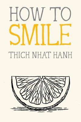 How to Smile - Paperback | Diverse Reads