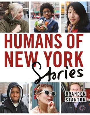 Humans of New York: Stories - Hardcover | Diverse Reads