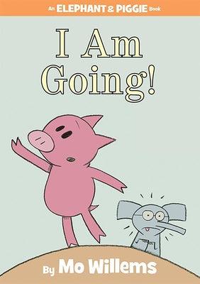 I Am Going!-An Elephant and Piggie Book - Hardcover | Diverse Reads