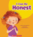 I Can Be Honest (Learn About: My Best Self) - Paperback | Diverse Reads