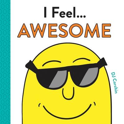 I Feel... Awesome - Hardcover | Diverse Reads