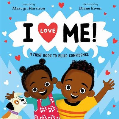 I Love Me! - Hardcover | Diverse Reads