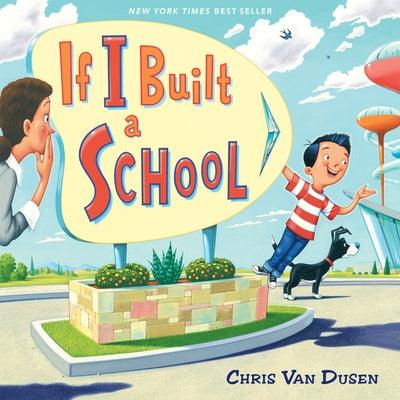 If I Built a School - Hardcover | Diverse Reads