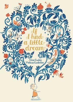 If I Had a Little Dream - Hardcover | Diverse Reads