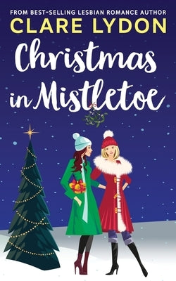 Christmas In Mistletoe - Paperback | Diverse Reads