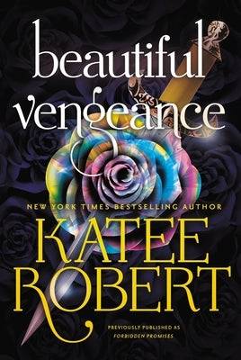 Beautiful Vengeance (Previously Published as Forbidden Promises) - Paperback | Diverse Reads