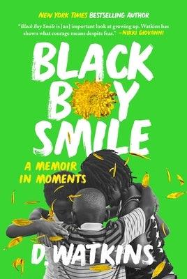 Black Boy Smile: A Memoir in Moments - Paperback | Diverse Reads