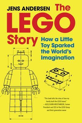 The Lego Story: How a Little Toy Sparked the World's Imagination - Hardcover | Diverse Reads