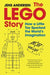 The Lego Story: How a Little Toy Sparked the World's Imagination - Hardcover | Diverse Reads