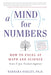 A Mind for Numbers: How to Excel at Math and Science (Even If You Flunked Algebra) - Paperback | Diverse Reads