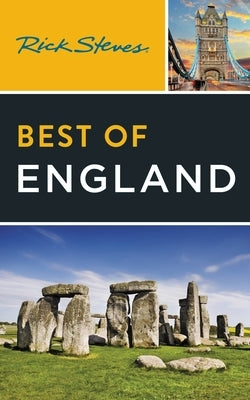 Rick Steves Best of England: With Edinburgh - Paperback | Diverse Reads