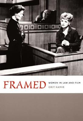 Framed: Women in Law and Film / Edition 1 - Paperback | Diverse Reads