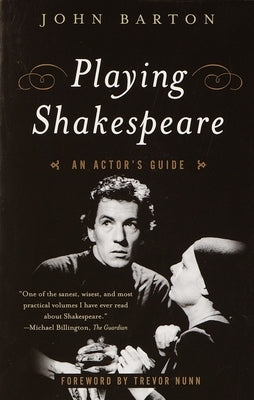 Playing Shakespeare: An Actor's Guide - Paperback | Diverse Reads