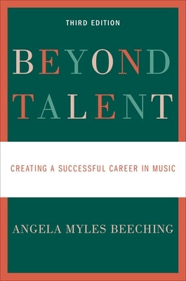 Beyond Talent: Creating a Successful Career in Music - Paperback | Diverse Reads
