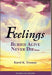 Feelings Buried Alive Never Die-- - Paperback | Diverse Reads